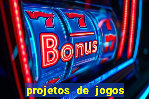 projetos de jogos internos escolares